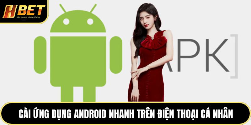 Tải App HBET - Cách Nhận Ưu Đãi Nhanh Trên Điện Thoại