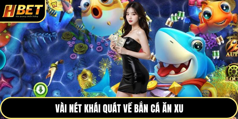 Bắn Cá Ăn Xu - Hành Trình Săn Cá Đổi Thưởng Đỉnh Cao